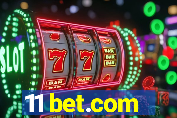 11 bet.com